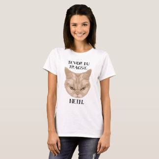 Grumpy Cat - Bevor du fragst_Nein - P Tシャツ