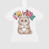 Grumpy Cat "I'm Fine" Funny Cartoon Shirt オーナメント (裏面)