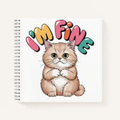 Grumpy Cat "I'm Fine" Funny Cartoon Shirt ノートブック (正面)