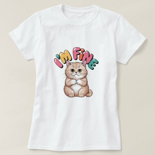 Grumpy Cat "I'm Fine" Funny Cartoon Shirt Tシャツ (デザイン正面)