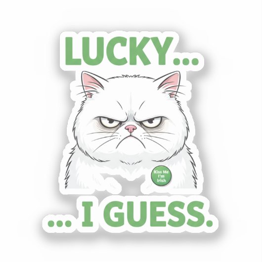 Grumpy Cat Lucky I Guess Funny Sarcastic Sticker シール (正面)