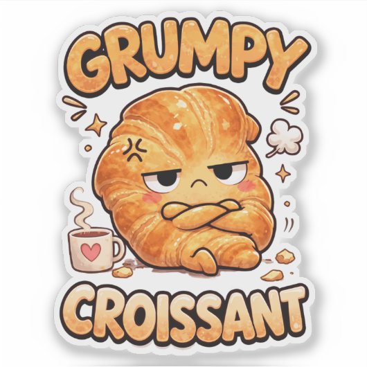 Grumpy Croissant Custom-Cut Vinyl Sticker シール (正面)
