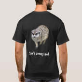 Grumpy meerkat tシャツ (裏面)