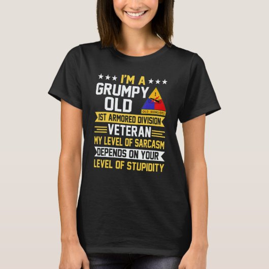 Grumpy Old 1st Armored Division Veteran Father Day Tシャツ (正面)