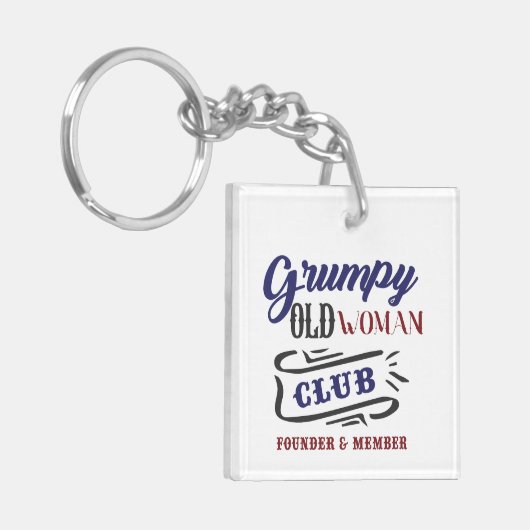 Grumpy Old Woman Club Funny キーホルダー (正面左)