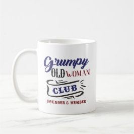 Grumpy Old Woman Club Funny コーヒーマグカップ