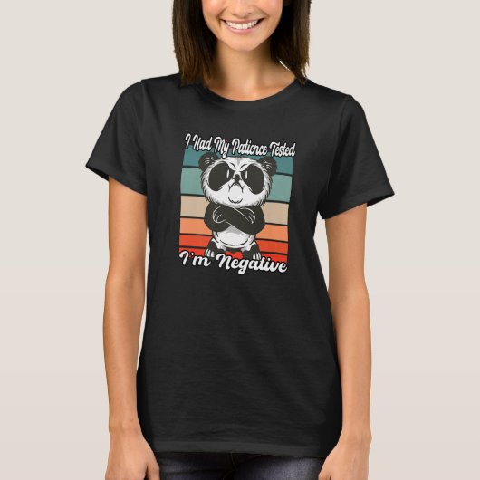 Grumpy Panda Bear I had my patience tested im Nega Tシャツ (正面)
