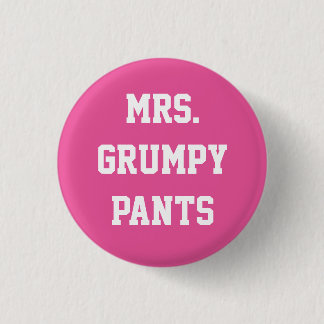 grumpy Pants Button夫人 缶バッジ