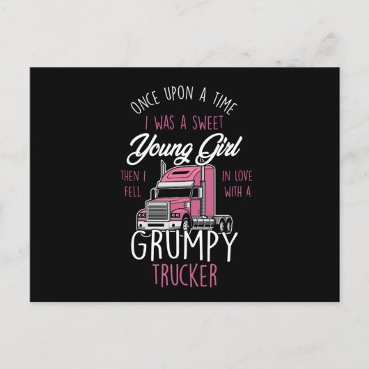 Grumpy Trucker Girl Truck Driver Women Once A Swee ポストカード (正面)