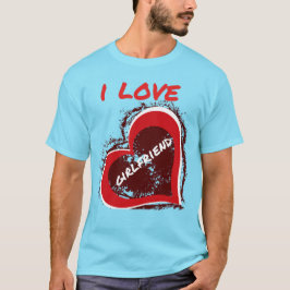 Grunge Style I Love My Girlfriend Heart Design Tシャツ