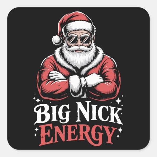 Grunt Style Big Nick Energy Funny Santa Christmas  スクエアシール (正面)