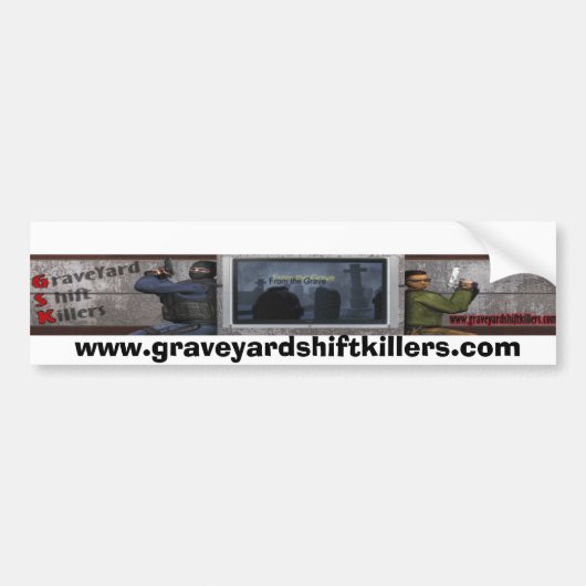 GSKBan12、www.graveyardshiftkillers.com バンパーステッカー (正面)