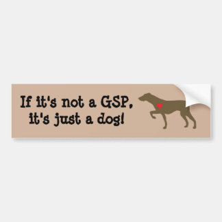 "GSPでなければ、それはちょうど犬"豊富なStickeです バンパーステッカー