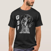 GSP German Short Haired Pointer Dog Mom Dad Best Tシャツ (正面)