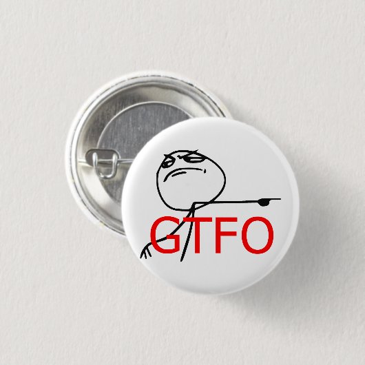 GTFOは人の激怒の顔の漫画のミームを出します 缶バッジ (正面&裏面)