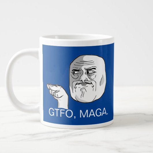 GTFO、MAGA。 ジャンボコーヒーマグカップ (左)
