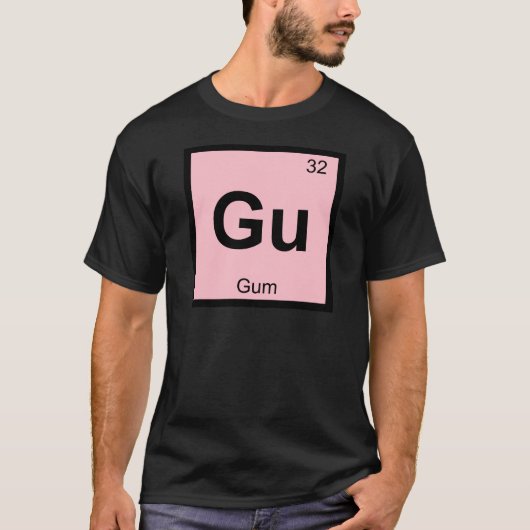 Gu – ガム化学周期表記号 tシャツ (正面)