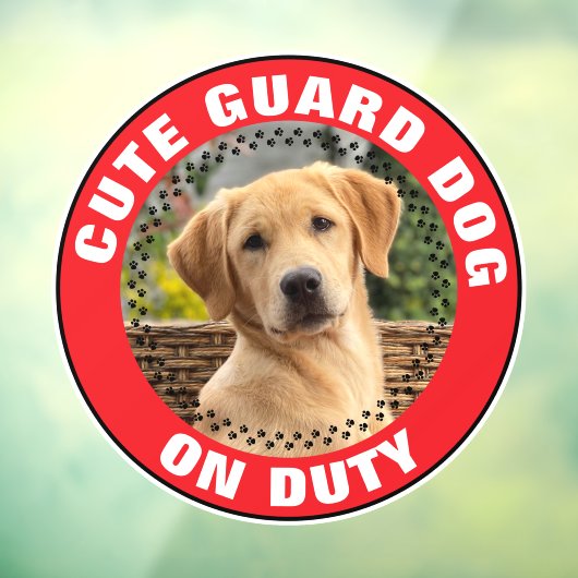 Guard Dog On Duty Alert Custom Pet Photo Cute ウィンドウサイン (シート3)