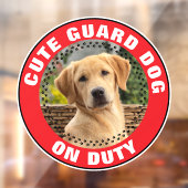 Guard Dog On Duty Alert Custom Pet Photo Cute ウィンドウサイン (シート2)