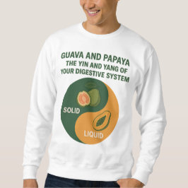 GuavaとPapaya：あなたのインとヤン スウェットシャツ