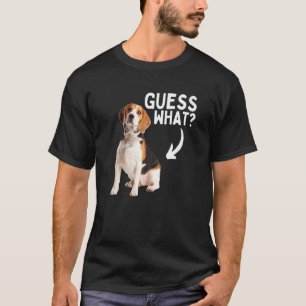 Guess What Beagleお尻狩り犬のオーナーレスキュー Tシャツ
