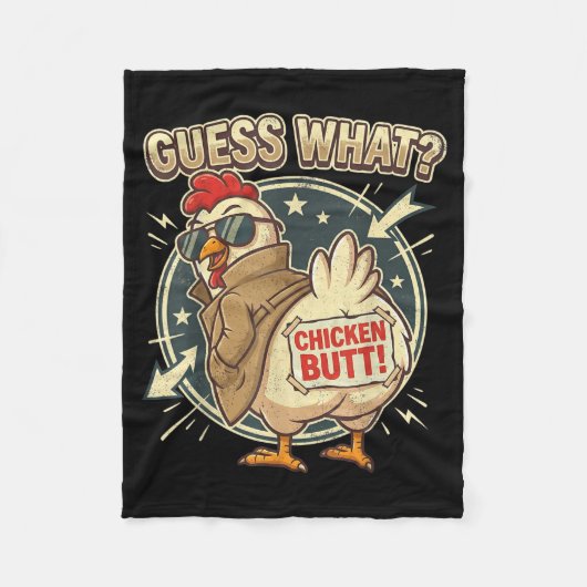 Guess What Chicken Butt  フリースブランケット (正面)