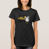 Guess what Chicken butt bird Tシャツ (正面)
