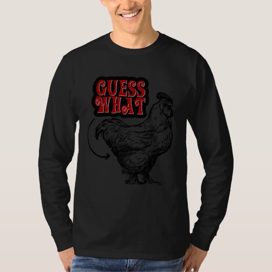 Guess what Chicken butt Dad jokes dry humor classi Tシャツ (正面)