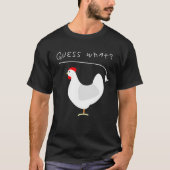Guess what chicken butt farmers tシャツ (正面)