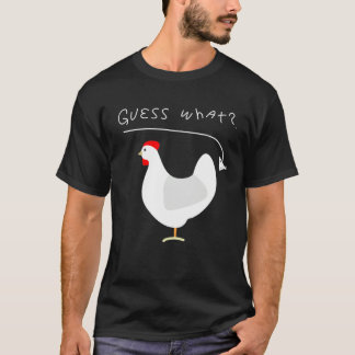 Guess what chicken butt farmers tシャツ