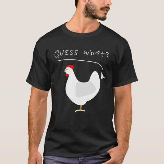 Guess what chicken butt farmers tシャツ (正面)