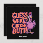 Guess What? Chicken Butt! Funny Design  招待状 (正面/裏面)