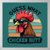 Guess What Chicken Butt Funny Retro Rooster ポスター (正面)