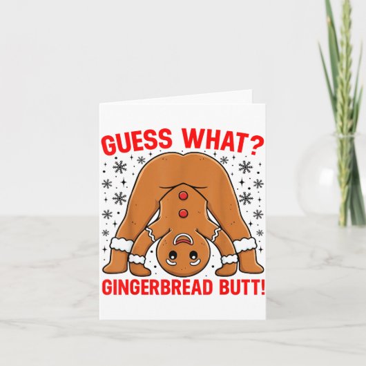 Guess What Gingerbread Butt Funny Xmas Gingerbread カード (正面)