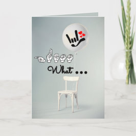 “Guess What… I Love You” – ASL バースデーカード シーズンカード