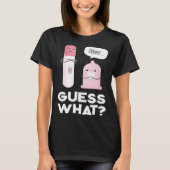Guess what  Pregnancy Announcement & Pregnancy Tes Tシャツ (正面)