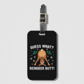 Guess What Reindeer Butt Christmas Joke ラゲッジタグ (正面縦)
