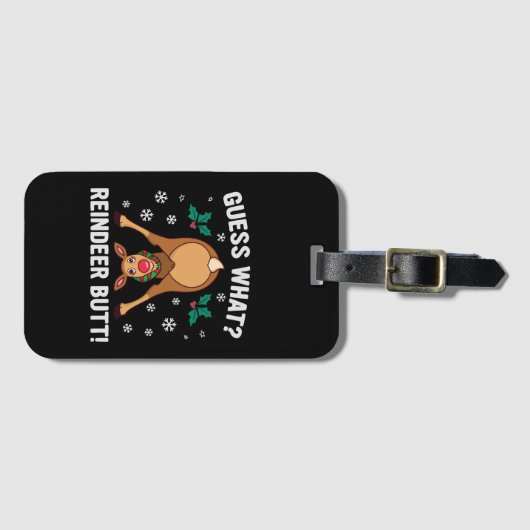 Guess What Reindeer Butt Christmas Joke ラゲッジタグ (正面横)