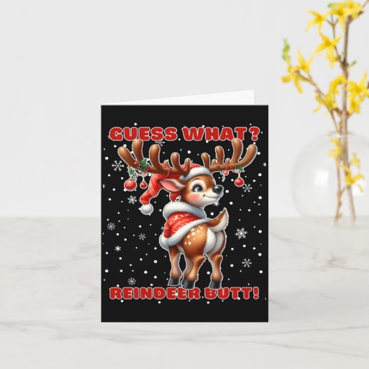 Guess What Reindeer Butt Funny Christmas Humor Red カード (黄色い花)