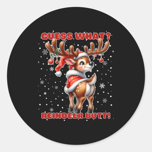 Guess What Reindeer Butt Funny Christmas Humor Red ラウンドシール (正面)
