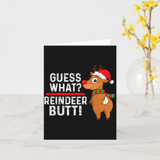 Guess What Reindeer Butt Funny Christmas Men Reind カード (黄色い花)