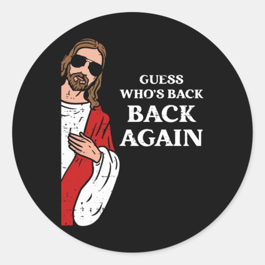 Guess Who's Ck Ck Again Easter Day Jesus Funny Chr ラウンドシール (正面)