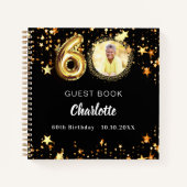 Guest book 60th birthdayブラック金ゴールド星写真 ノートブック (正面)