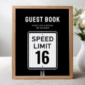 Guest book sign 16th Birthday Speed Limit ポスター