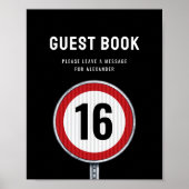 Guest book sign 16th Birthday Speed Limit  ポスター (正面)