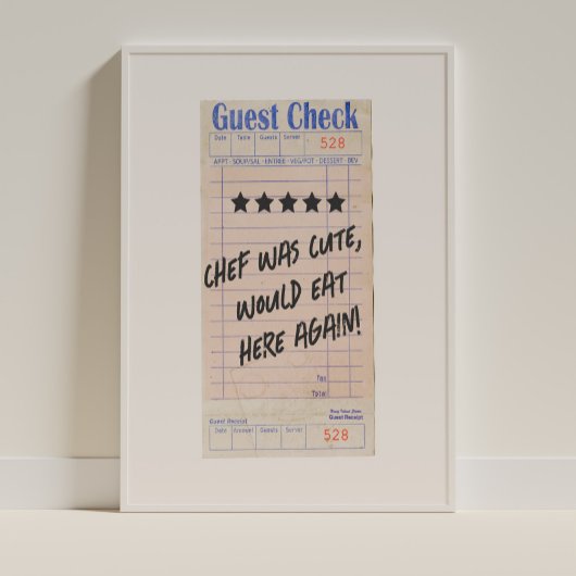 Guest Check Chef Was Cute Personalized  ポスター