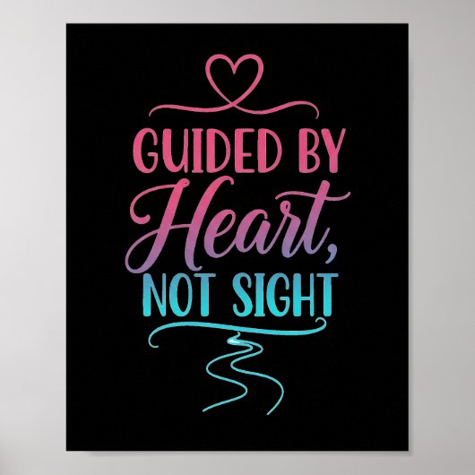 Guide By Heart, Not Sight ポスター (正面)