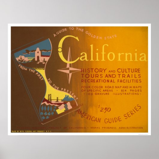 Guide To California 1940 WPA ポスター (正面)