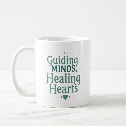 Guiding Minds, Healing Hearts – スクールカウンセラー コーヒーマグカップ (左)
