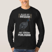 Guinea Fowl Chicken  Breeder Poultry Saying 9 Tシャツ (正面)